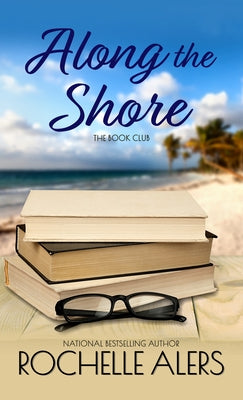 Along the Shore by Alers, Rochelle