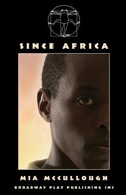 Since Africa by McCullough, Mia