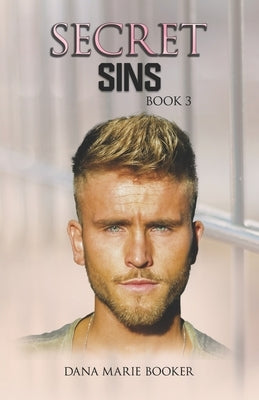 Secret Sins by Booker, Dana Marie