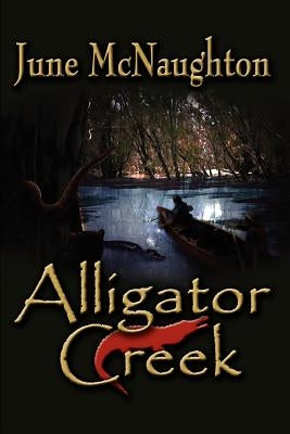 Alligator Creek by McNaughton, June