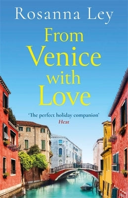 From Venice with Love by Ley, Rosanna
