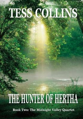 The Hunter of Hertha by Collins, Tess
