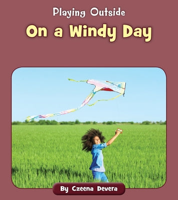 On a Windy Day by Devera, Czeena
