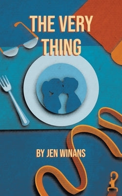 The Very Thing by Winans, Jen