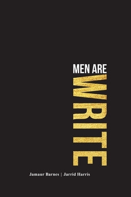 Men Are Write by Barnes, Jamaur