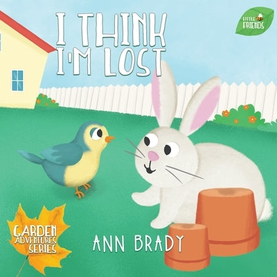 I Think I'm Lost by Brady, Ann