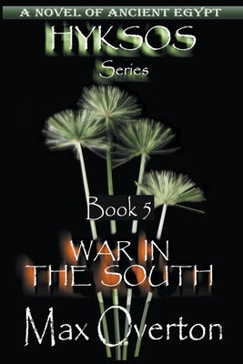 War in the South by Overton, Max