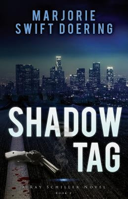 Shadow Tag by Doering, Marjorie E.