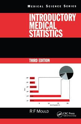 Introductory Medical Statistics, 3rd edition by Mould, Richard F.