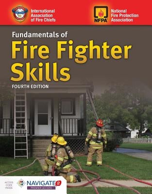 Fundamentals of Fire Fighter Skills by 