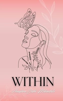 Within by Joshi-Mehendale, Anushree
