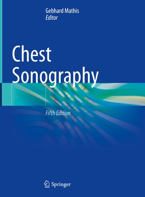 Chest Sonography by Mathis, Gebhard