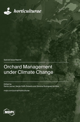 Orchard Management under Climate Change by Leonel, Sarita