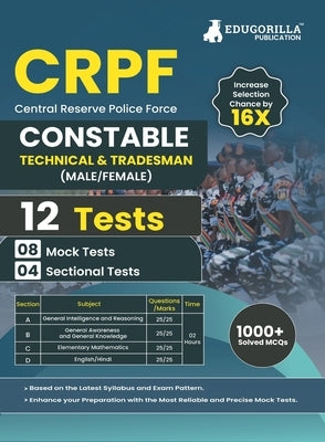 CRPF Constable Technical and Tradesman Exam 2023 (English Edition) - 8 Full Length Mock Tests and 4 Sectional Tests with Free Access to Online Tests by Edugorilla Prep Experts