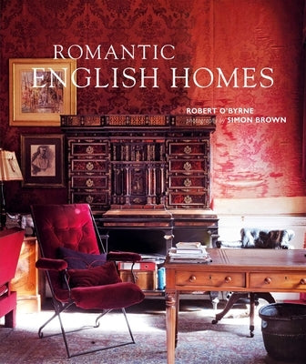 Romantic English Homes by O'Byrne, Robert