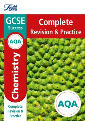 Letts GCSE Revision Success - New Curriculum - Aqa GCSE Chemistry Complete Revision & Practice by Collins Uk