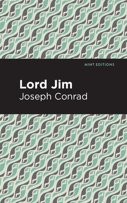 Lord Jim by Conrad, Joseph