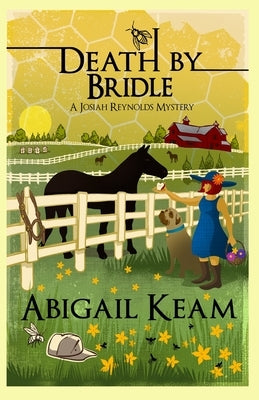 Death by Bridle by Keam, Abigail