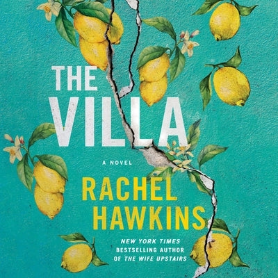 The Villa by Hawkins, Rachel