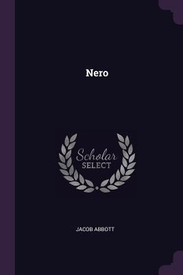 Nero by Abbott, Jacob