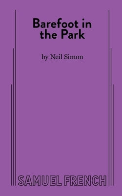Barefoot in the Park by Simon, Neil