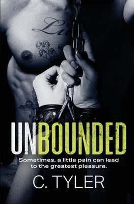 Unbounded by Tyler, C.
