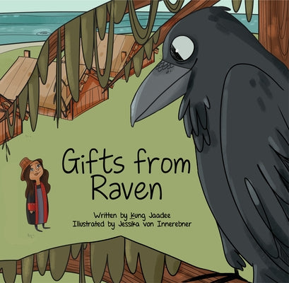 Gifts from Raven by Kung-Jaadee, Kung-Jaadee