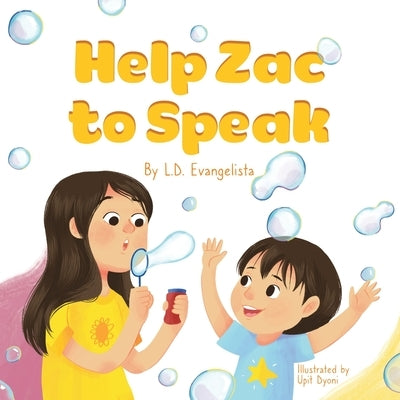 Help Zac to Speak by Evangelista, L. D.