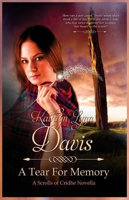 A Tear for Memory by Davis, Kathryn Lynn
