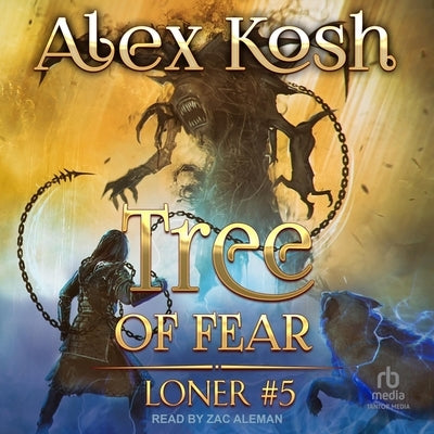 Tree of Fear by Kosh, Alex