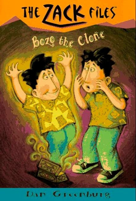 Zack Files 10: Bozo the Clone by Greenburg, Dan