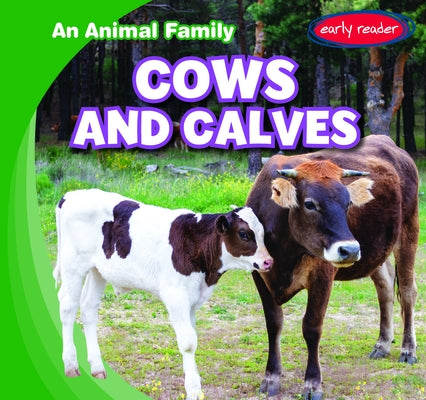 Cows and Calves by Humphrey, Natalie K.