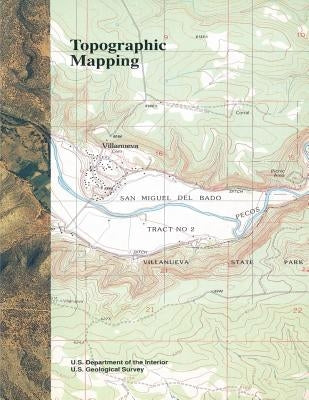 Topographic Mapping by Interior, U. S. Department of