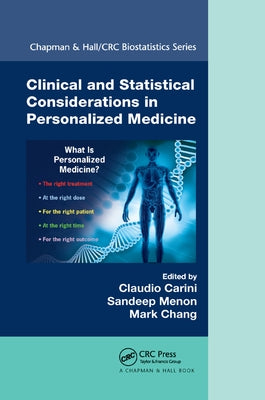 Clinical and Statistical Considerations in Personalized Medicine by Carini, Claudio