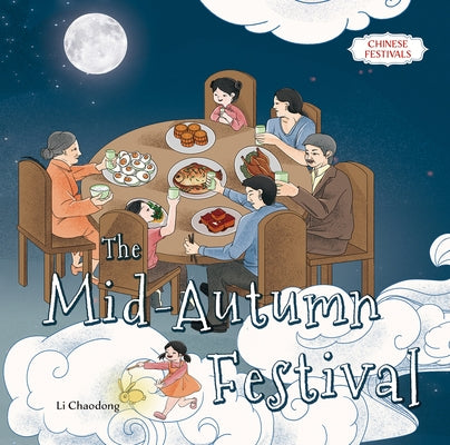 The Mid-Autumn Festival by Li, Chaodong