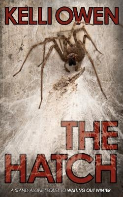 The Hatch by Owen, Kelli