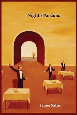 Night's Pardons by Sallis, James