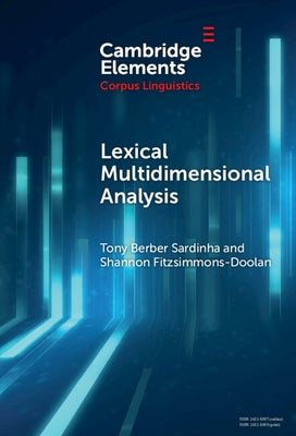 Lexical Multidimensional Analysis by Sardinha, Tony Berber