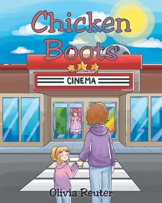 Chicken Boots by Reuter, Olivia