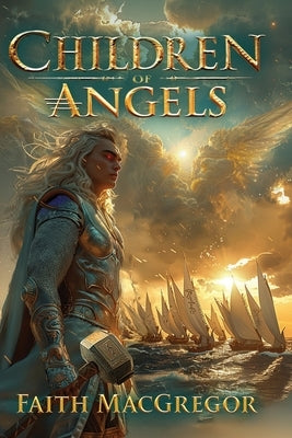 Children of Angels by MacGregor, Faith