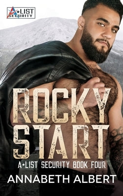Rocky Start: MM SEAL Bodyguard Romance by Albert, Annabeth