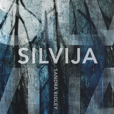 Silvija by Ridley, Sandra
