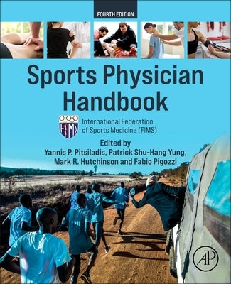 Sports Physician Handbook by Pitsiladis, Yannis P.