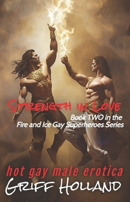 Strength in Love by Holland, Griff