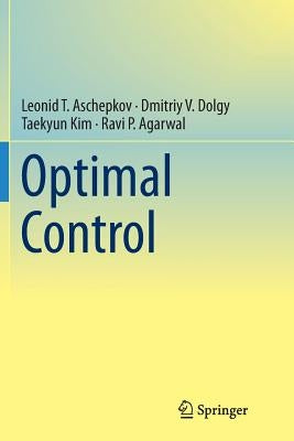 Optimal Control by Aschepkov, Leonid T.