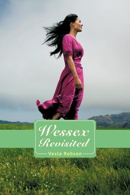 Wessex Revisited by Robson, Vesta