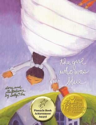 The Girl who was Blue by Lee, Sally Osgood