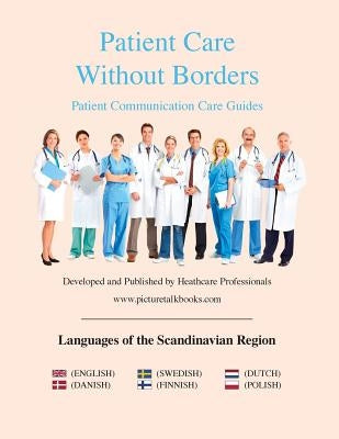 Patient Care Without Borders: Languages of Scandinavia by Www Picturetalkbooks Com
