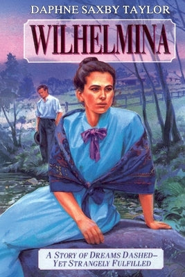Wilhelmina by Taylor, Daphne Saxby