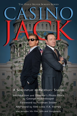 Casino Jack: A Screenplay by Snider, Norman